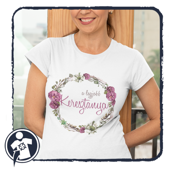 A legjobb Keresztanya - feliratos női póló - lila virágkoszorú mintával