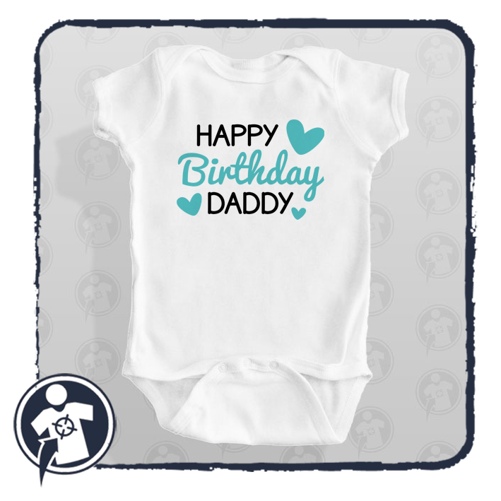 Happy birthday Daddy - feliratos body/póló szülinapra