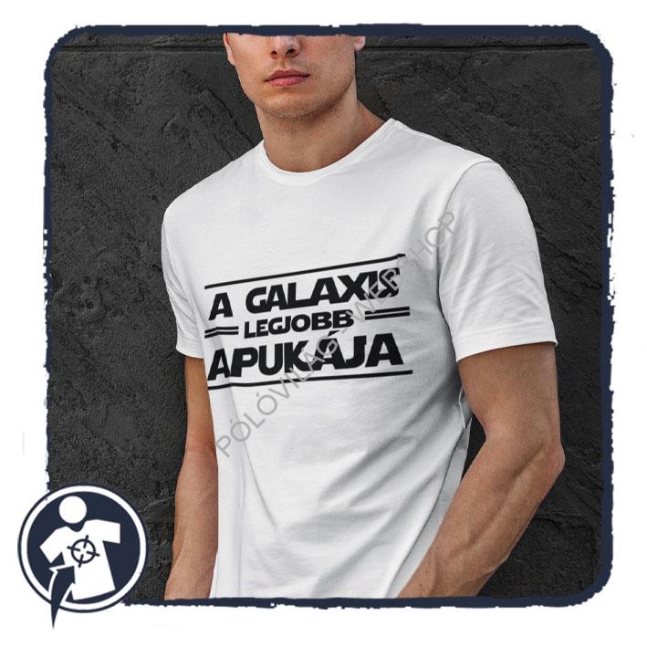A GALAXIS legjobb apukája - feliratos póló