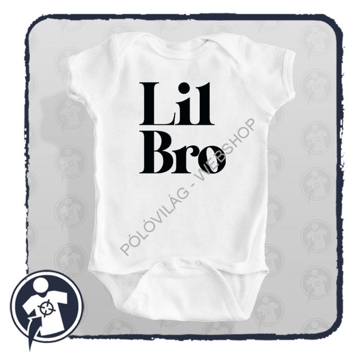 Lil Bro - feliratos body/póló - a legcukibb kisöcsiknek :)