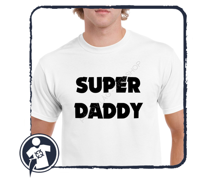 SUPER DADDY - póló