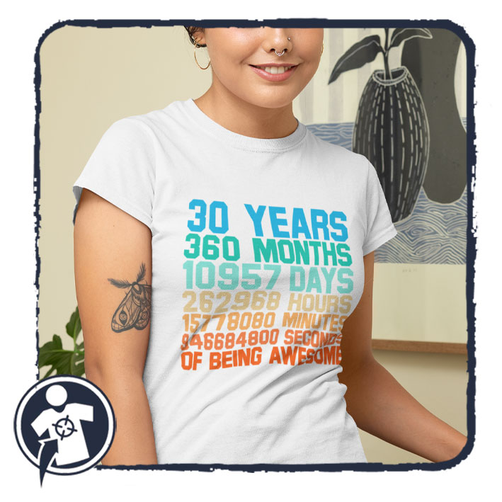 Szülinapi NŐI póló - 30. születésnapra